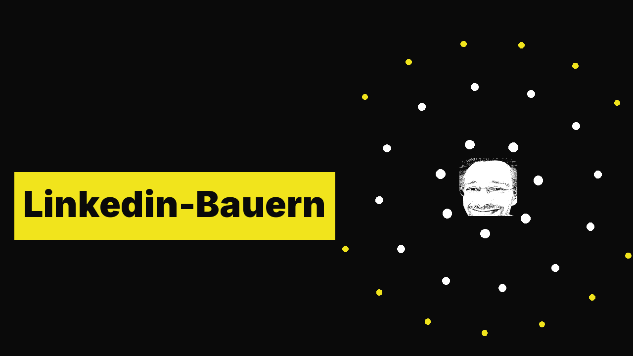 Linkedin-Bauern