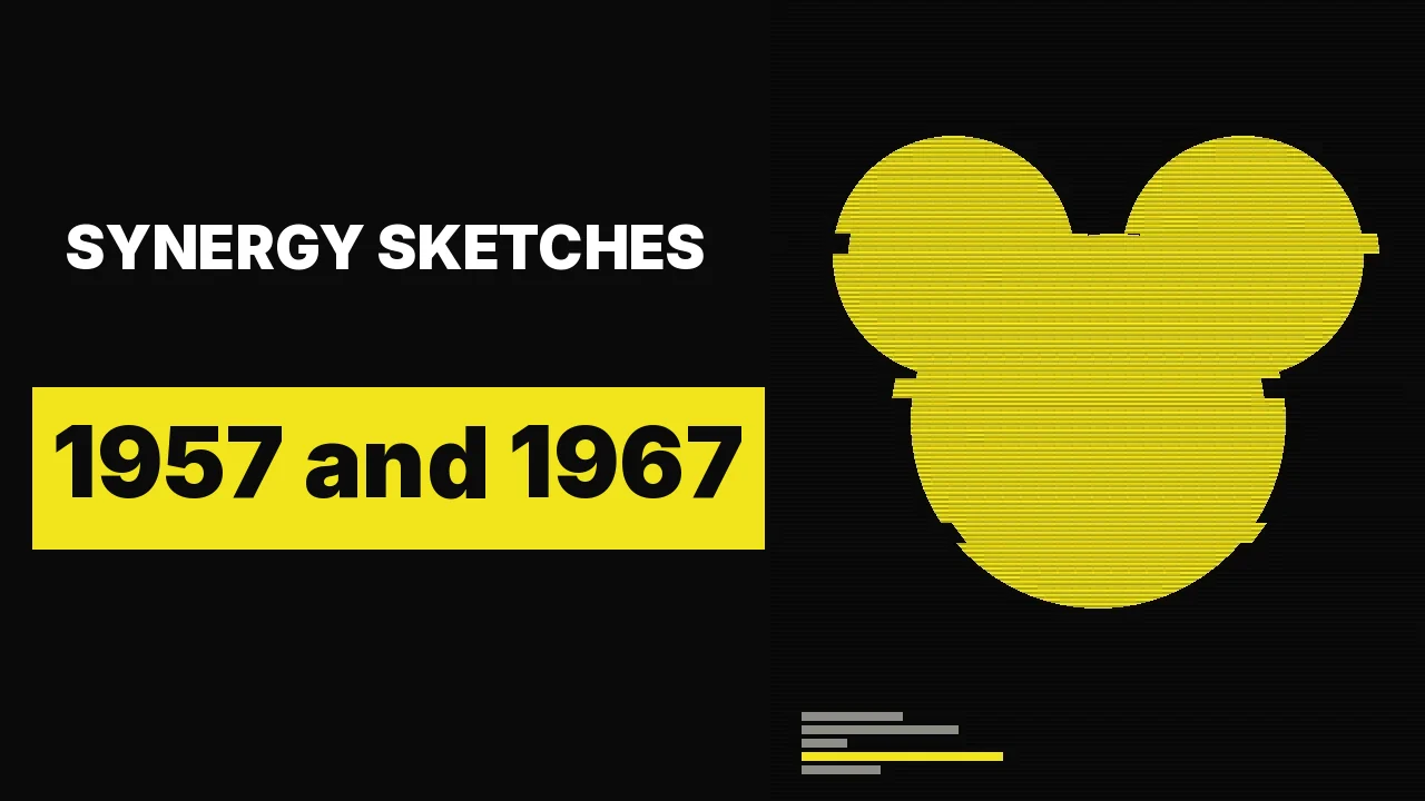 Disney synergy sketches 1957 and 1967: films at the center, then the parks move in